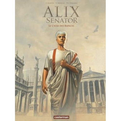 Alix Senator - L'intégrale (Tomes 1, 2, 3 - Le Cycle Des Rapaces)