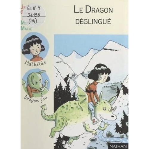 Le Dragon Déglingué