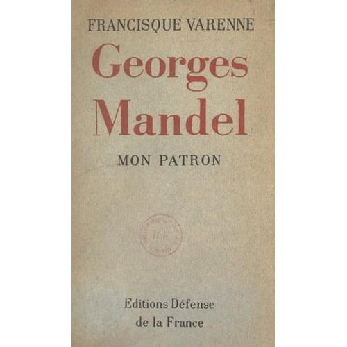 Mon Patron, Georges Mandel