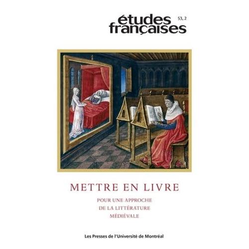 Études Françaises. Volume 53, Numéro 2, 2017