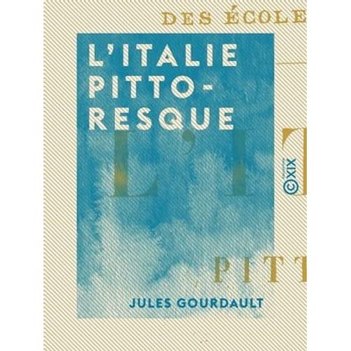 L'italie Pittoresque