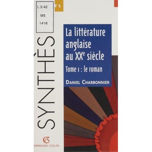 La Littérature Anglaise Au Xxe Siècle (1)