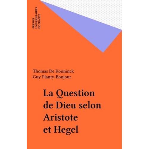 La Question De Dieu Selon Aristote Et Hegel