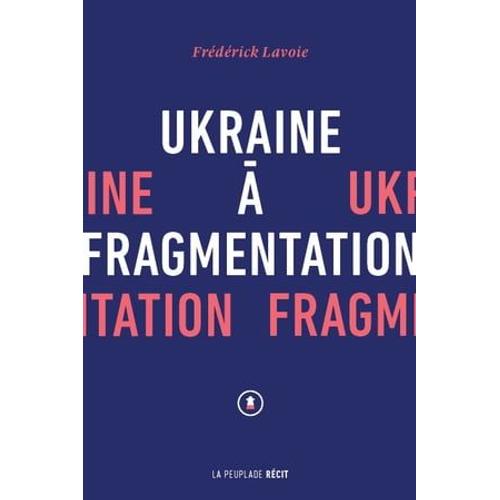 Ukraine À Fragmentation