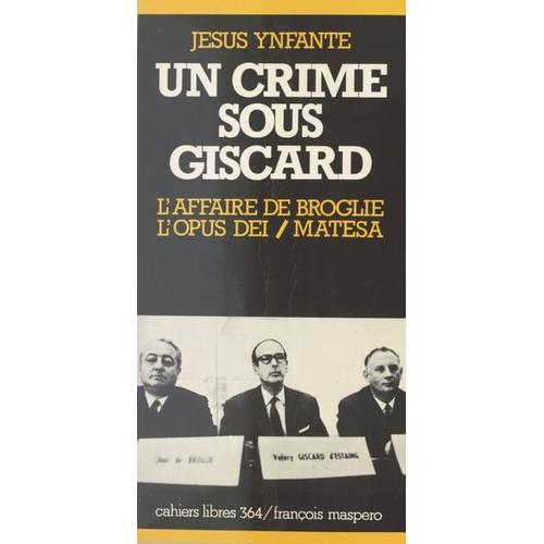 Un Crime Sous Giscard