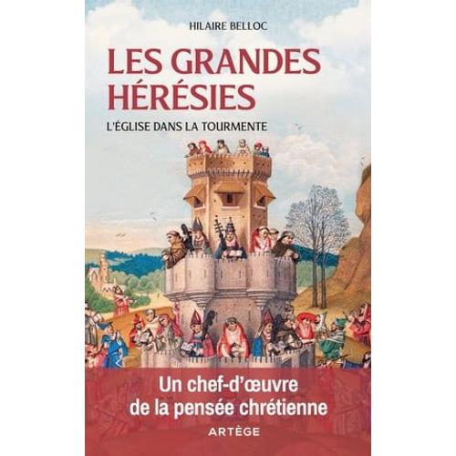 Les Grandes Hérésies