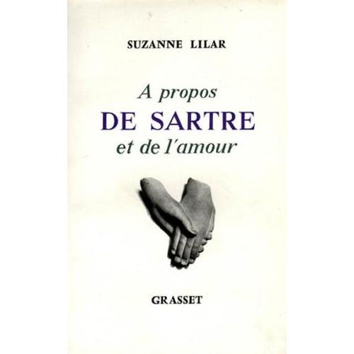 À Propos De Sartre Et De L'amour