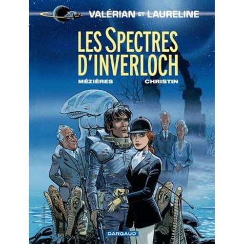 Valérian - Tome 11 - Les Spectres D'inverloch