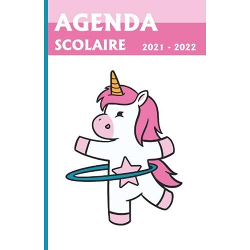 Agenda Scolaire 2021 - 2022: Thã?Me Licorne Faisant Du Hula Hop