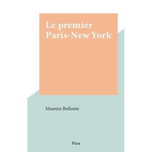Le Premier Paris-New York