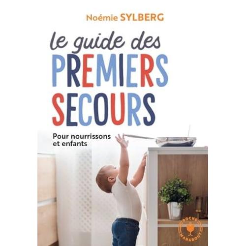 Le Guide Des Premiers Secours