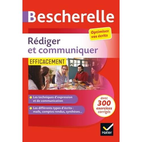 Rédiger Et Communiquer Efficacement