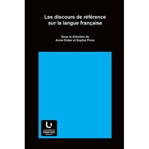 Les Discours De Référence Sur La Langue Française