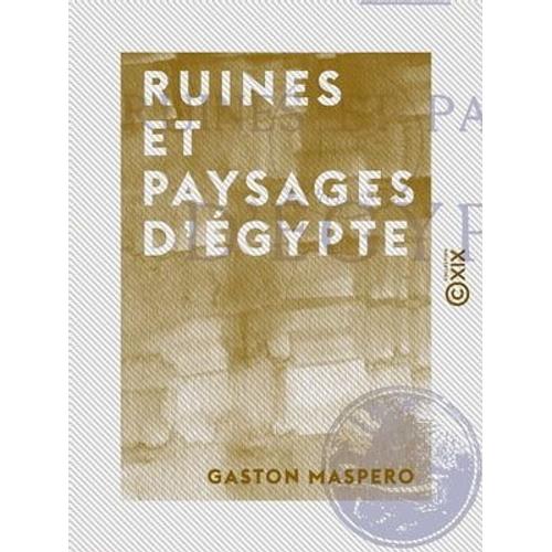 Ruines Et Paysages D'égypte