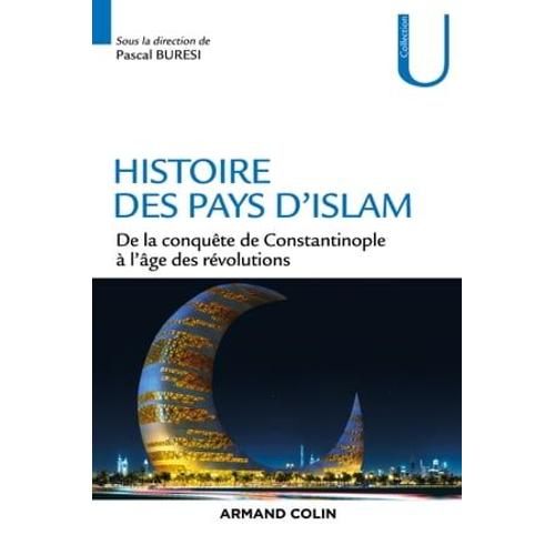 Histoire Des Pays D'islam