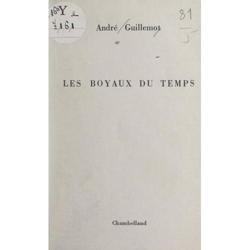 Les Boyaux Du Temps