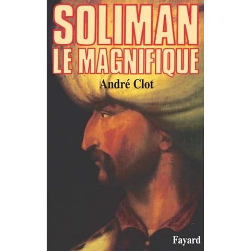 Soliman Le Magnifique