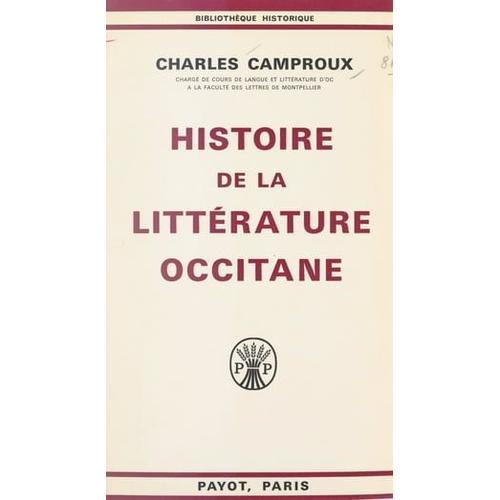 Histoire De La Littérature Occitane