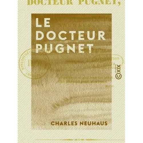 Le Docteur Pugnet