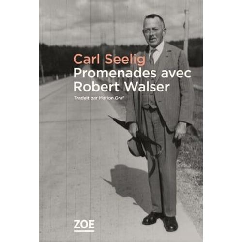 Promenades Avec Robert Walser