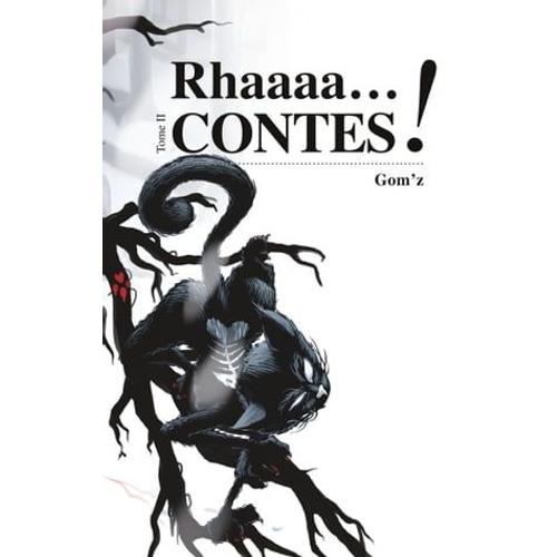 Rhaaacontes Tome 2