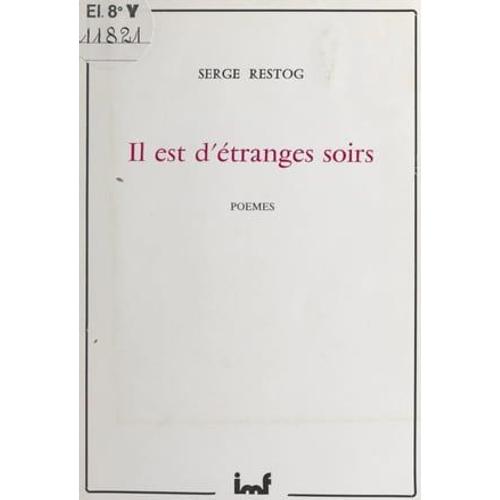 Il Est D'étranges Soirs