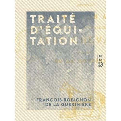 Traité D'équitation