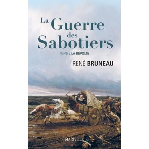 La Guerre Des Sabotiers