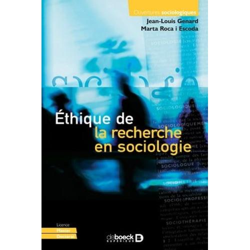 Éthique De La Recherche En Sociologie