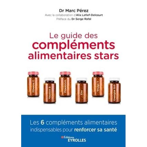 Le Guide Des Compléments Alimentaires Stars