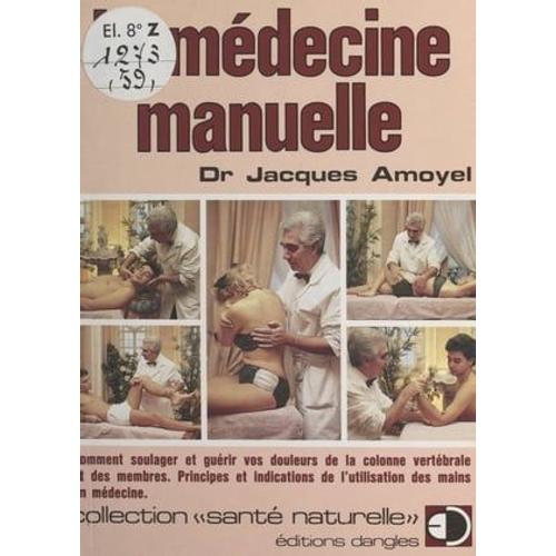 La Médecine Manuelle