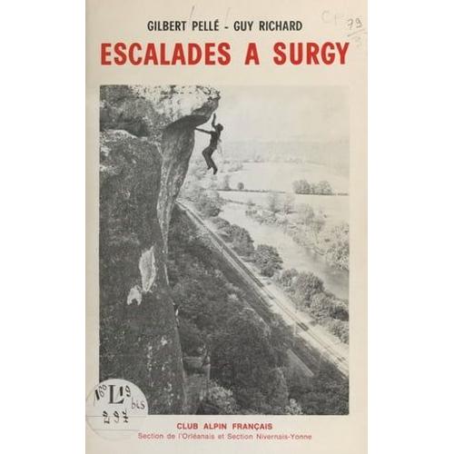 Escalades À Surgy (Nièvre)