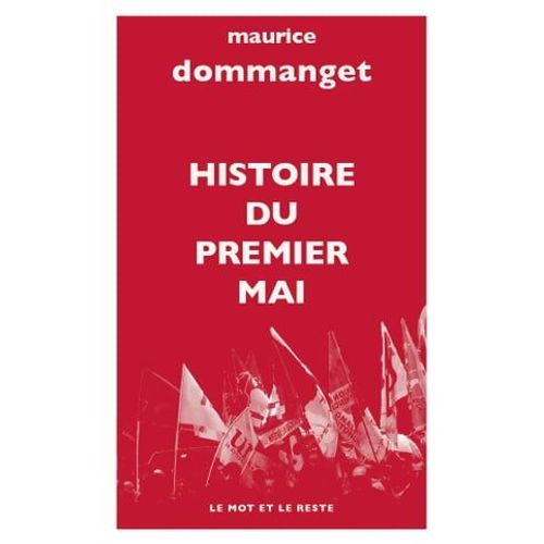 Histoire Du Premier Mai