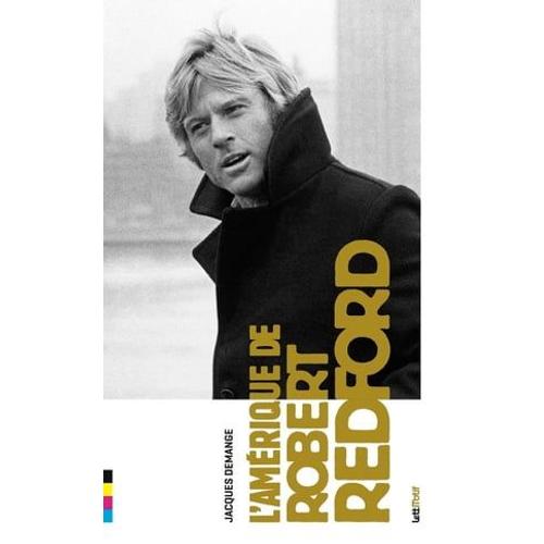 L'amérique De Robert Redford