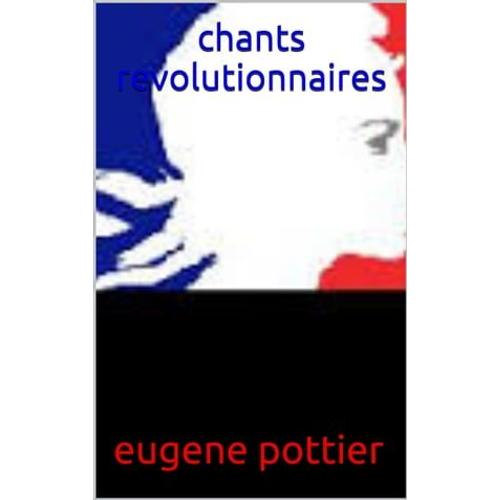 Chants Revolutionnaires