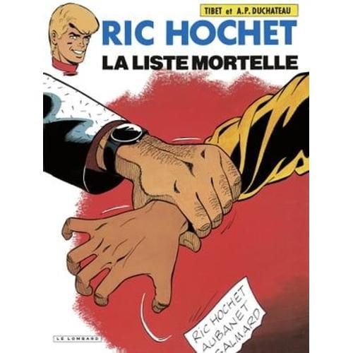 Ric Hochet - Tome 42 - La Liste Mortelle