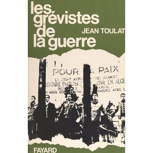 Les Grévistes De La Guerre