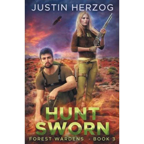 Hunt Sworn: (Forest Wardens: Book 3)