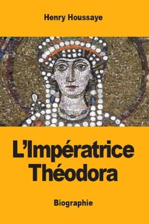 L'impératrice Théodora