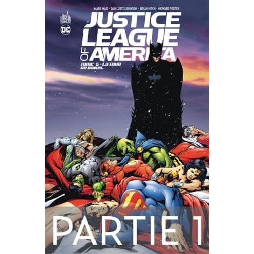 Justice League Of America - Tome 5 - La Tour De Babel - 1ère Partie