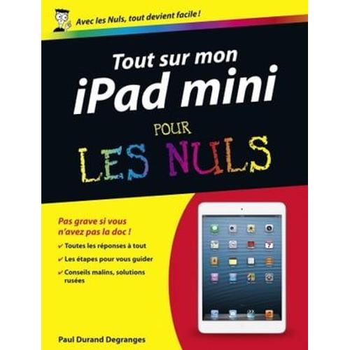 Tout Sur Mon Ipad Mini Pour Les Nuls
