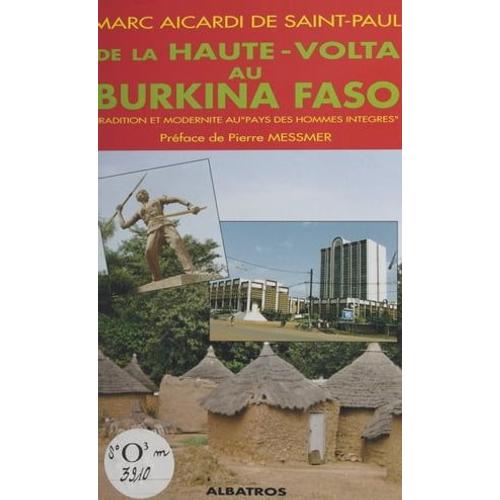 De La Haute-Volta Au Burkina-Faso