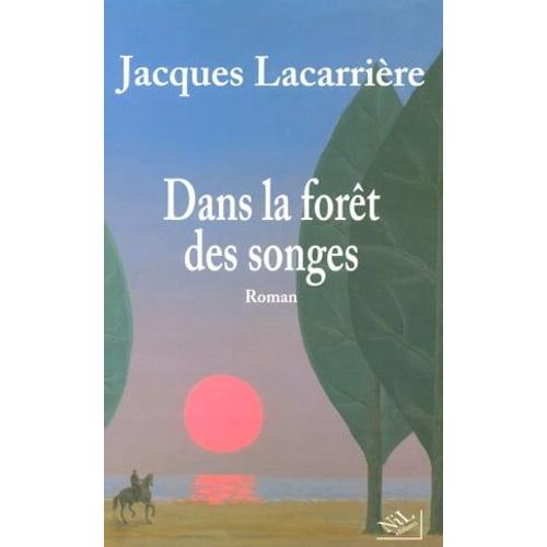 Dans La Forêt Des Songes