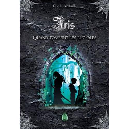 Iris (Livre 1)