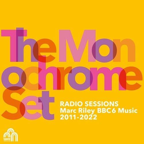 The Monochrome Set - Radio Sessions (Marc Riley Bbc 6 Music 2011-2022) [Vinyl Lp]