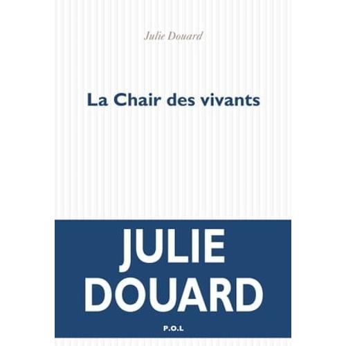 La Chair Des Vivants