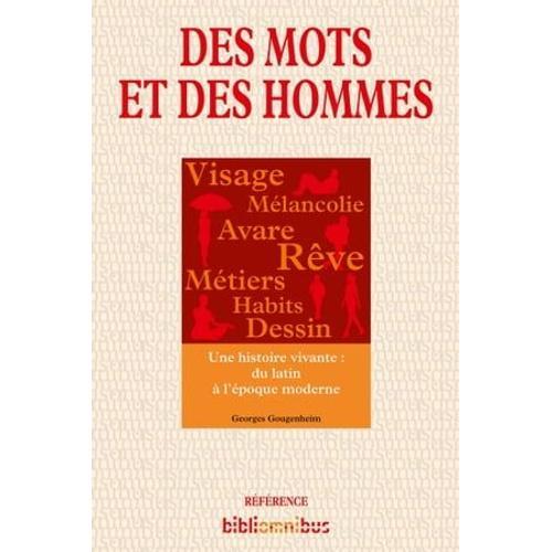 Des Mots Et Des Hommes