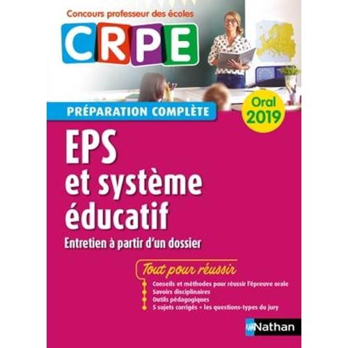 Eps - Système Éducatif - Oral 2019 - Préparation Complète - Crpe