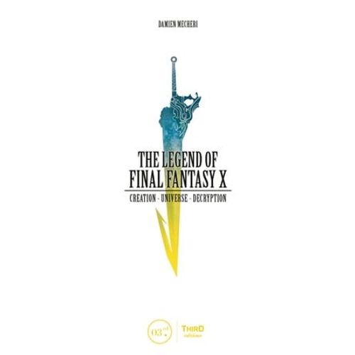 The Legend Of Final Fantasy X
