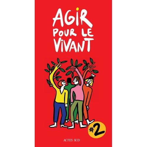 Agir Pour Le Vivant #2